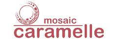 CARAMELLE MOSAIC
